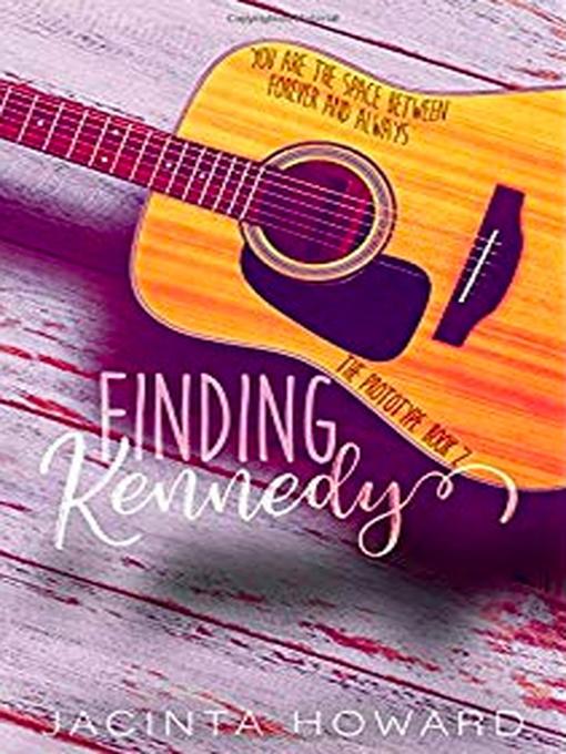 Title details for Finding Kennedy by Jacinta Howard - Available